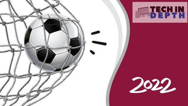 qatar world cup 2022, world cup 2022, tech indepth,