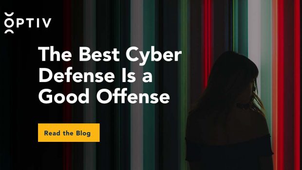 The Best Cyber Defense Is a Good Offense
