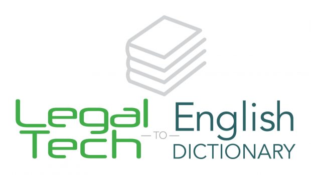 The Legal Tech-To-English Dictionary: Cybersecurity