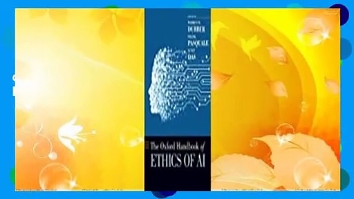 The Oxford Handbook of Ethics of AI  For Kindle