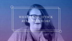 What A Panic Attack Really Feels Like