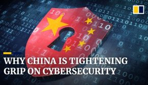 Why China is tightening control over cybersecurity - South China Morning Post